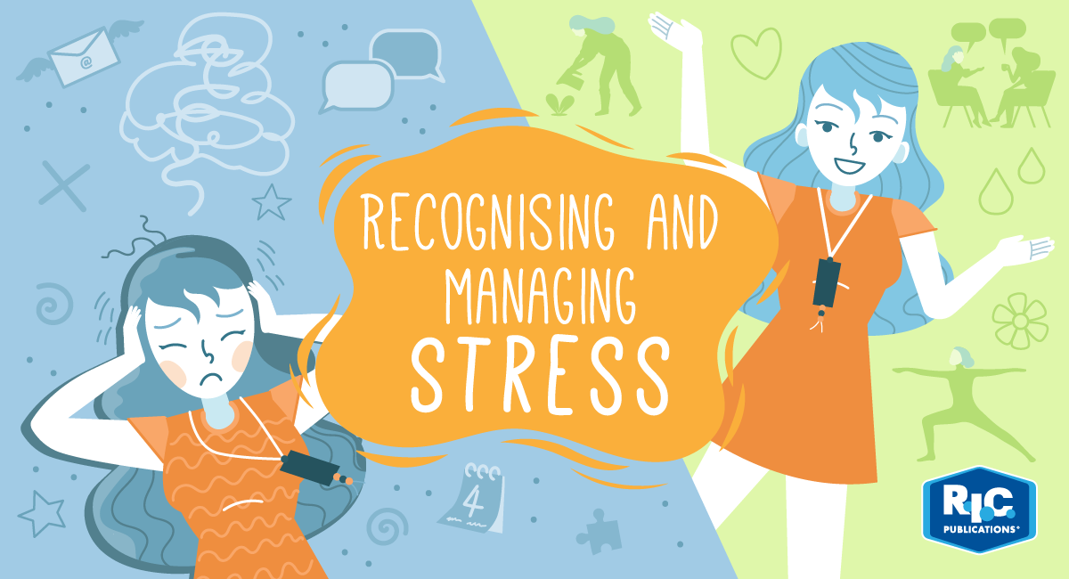 Recognising and managing stress | RIC