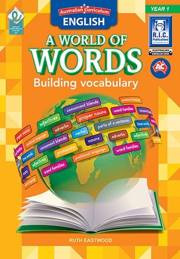 Australian Curriculum English – A world of Words – Building vocabulary ...