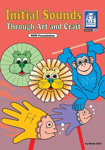 Initial Sounds Through Art and Craft – NSW Foundation Book 1 – Ages 5–7