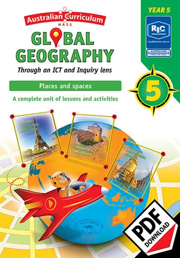 Global geography – Places and Spaces – Year 5 digital unit | Australian