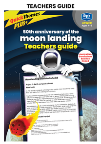 Quick themes – Celebrate the moon landing – Ages 4–8 digital unit ...