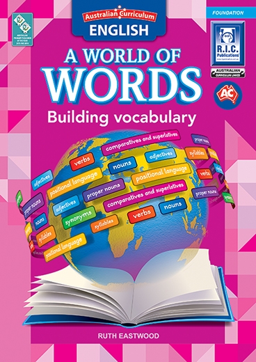 Picture of Australian Curriculum English – A world of words – Building vocabulary – Foundation