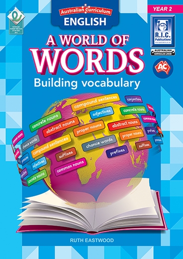 Picture of Australian Curriculum English – A world of words – Building vocabulary – Year 2