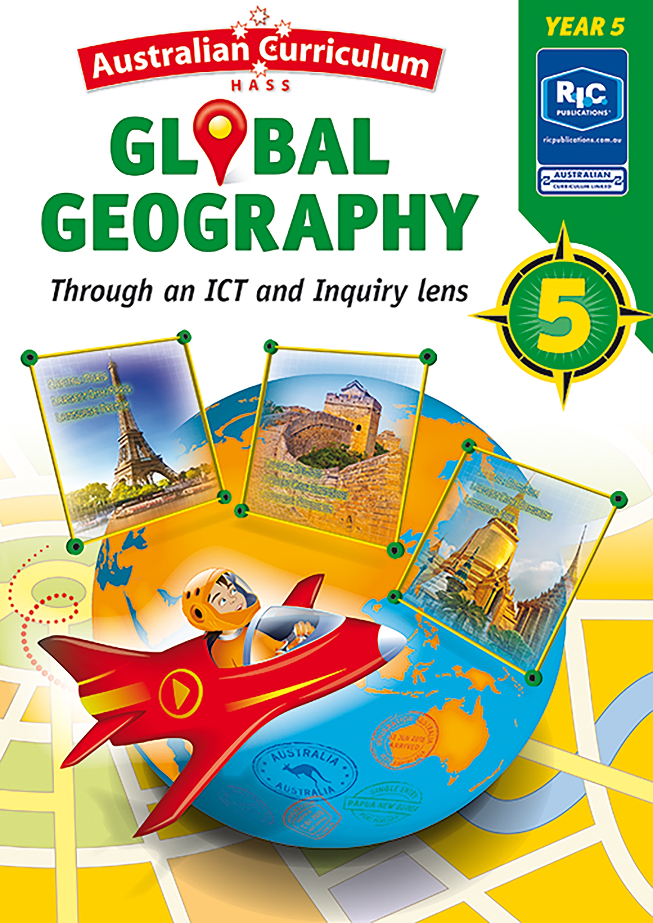 Picture of Australian Curriculum Global geography – Through an ICT and Inquiry lens – Year 5