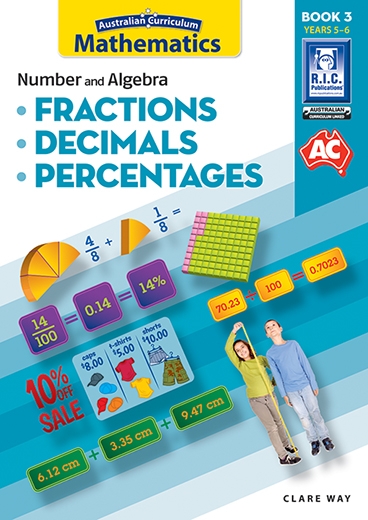 Picture of Australian Curriculum Mathematics – Fractions, decimals and percentages – Year 5 and Year 6