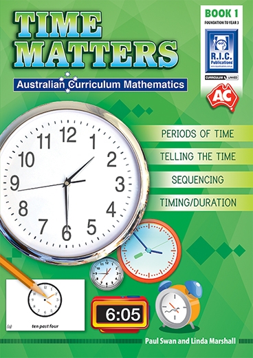 Picture of Australian Curriculum Mathematics – Time matters – Foundation to Year 3