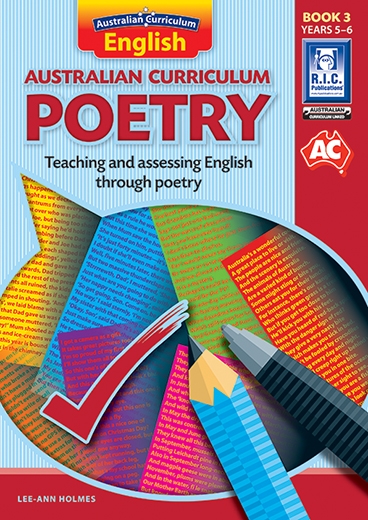 Picture of Australian Curriculum Poetry – Teaching and assessing English through poetry – Year 5 and Year 6