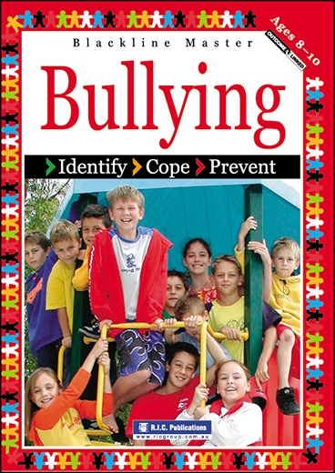 Picture of Bullying – Identify, cope and prevent – Ages 8–10