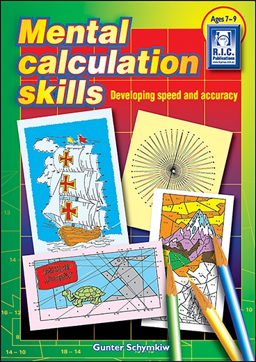 Picture of Mental Calculation Skills – Developing speed and accuracy – Ages 7–9