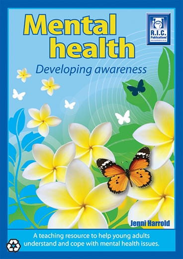 Picture of Mental Health – Developing awareness – Ages 11+