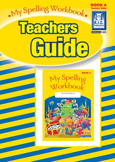 Picture of My spelling workbook Teachers guide A – Ages 5–6