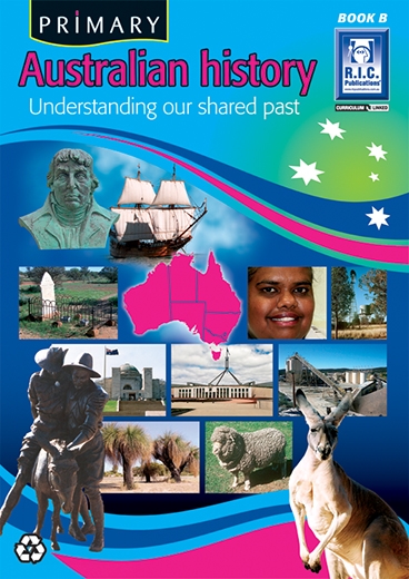 Picture of Primary Australian History – Understanding our shared past Book B – Ages 6–7