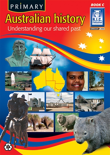 Picture of Primary Australian History – Understanding our shared past Book C – Ages 7–8