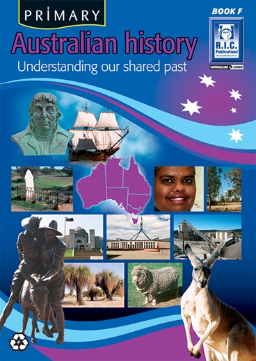 Picture of Primary Australian History – Understanding our shared past Book F – Ages 10–11