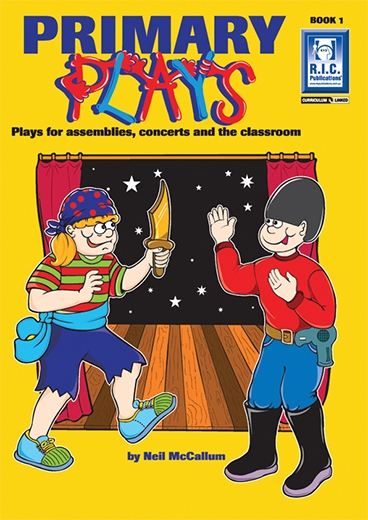 Picture of Primary Plays – Plays for assemblies, concerts and the classroom Book 1 – Ages 9–12